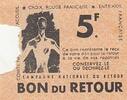 Frankreich  5 francs - Red Cross return voucher - 1945 IV / S