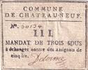 Frankreich 3 sous Mandat de 3 Sous - Eure et Loir - Commune de Chateauneuf - 1792 -