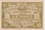 Frankreich 1917 10 francs - City of Lille - 15-12-1917 - Série S 543- 391 III / SS