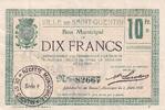 Frankreich 10 francs 10 Francs - Ville - Saint-Quentin - 06-03-1916 - Série F -