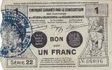 Frankreich  Emergency Certificate, 1 Franc - November 1917 - Valenciennes - Series 22 III / SS