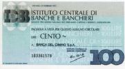 Italien 100 lires 100 Lire Istituto Centrale di Banche E Banchieri - 1977 - Milano - to Banca Del Cimino - UNC -