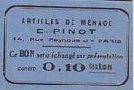 Frankreich 10 centimes 10 cent. Paris Articles de ménage E PINOT -