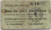 Frankreich 10 10 centimes Douai City - 1915 -