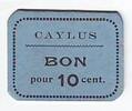 Frankreich 10 centimes 10 cent. Caylus -