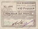 Frankreich 10 f 10 F Marchiennes -