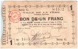 Frankreich 1 franc 1 Franc La-Fère City - Serial G - 1915 -