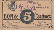 Frankreich 5 centimes 5 cent. Toulouse City -