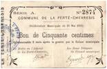 Frankreich 50 centimes 50 cent. La Ferte-Chevresis City - 1915 -
