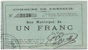 Frankreich 1 franc 1 Franc Vendeuil City - 1915 -