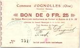 Frankreich 25 centimes 25 Centimes Ognolles City - 1915 -