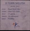 ARUBA , KM# 27 , Silver, 10 Florin, 2003, Prooflike, Sea shell. Coin housed in Original Mint Capsule! Coin in excellent conditio
