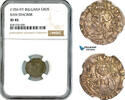 Bulgaria 1 Gros ND (1356-97) NGC XF45 89,00 EUR  zzgl. 15,00 EUR Versand