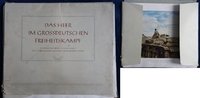 Deutsches Reich Das Heer im grossdeutschen Freiheitskampf, Mappe mit 52 color-Fotos Kriegsabb.