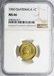 Guatemala 1 Centavo 1950 Top grade NGC, pop only 2 pcs. NGC MS 67