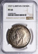Great Britain Crown 1927 Geroge V PP / NGC PF 65