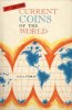 NUMISMATIKBÜCHER Yeoman R. S., Current Coins of the World. 3e éd. -