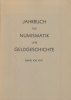 NUMISMATIKBÜCHER Jahrbuch für Numismatik und Geldgeschichte. Band 21. -