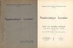 NUMISMATIKBÜCHER 13-15 n. Chr. Ciani, vte aux enchères 13-15.12.1937. Collection de Feu M. J. Florange de Sierck, lot 2 ex, 1 ss pl Couverture pa...