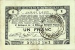 FRANZÖSISCHE NOTSCHEINE 1 franc Pas de Calais, Somme et Nord, Groupement de 70 communes. Billet. série 2 -