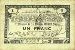 FRANZÖSISCHE NOTSCHEINE 1 franc Pas de Calais, Somme et Nord, Groupement de 70 communes. Billet. série 2B -