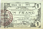 FRANZÖSISCHE NOTSCHEINE 1 franc Aisne, Ardennes et Marne - Bon régional. Laon. Billet. 16.6.1916, série 18 -
