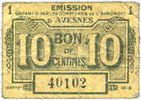 FRANZÖSISCHE NOTSCHEINE Avesnes (59). Emission Garantie par les Communes de l'Arrondissement. Billet. 10 cmes sept -