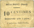 FRANZÖSISCHE NOTSCHEINE 10 centimes Beaumont (59). Mairie. Billet. -