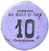 FRANZÖSISCHE NOTSCHEINE 10 centimes Buzet-sur-Tarn (31). Commune. Billet. -