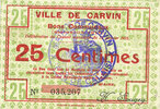 FRANZÖSISCHE NOTSCHEINE Carvin (62), Ville, billet, 25 cmes 15.1.1915, fond constitué de motifs floraux au revers -