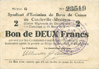 FRANZÖSISCHE NOTSCHEINE 2 francs Charleville et Mézières (08). Syndicat d'Emission de Bons de Caisse. 11.3.1916, série G -