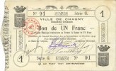 FRANZÖSISCHE NOTSCHEINE 1 franc Chauny (02). Ville. Billet. 14.9. et 26.10.1914, série G -