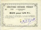 FRANZÖSISCHE NOTSCHEINE 1 franc Cornimont (88). Héritiers Georges Perrin. Billet. 4.8.1914, cachet d'annulation en violet -