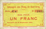 FRENCH EMERGENCY NOTES Courrières (62). Compagnie des Mines. Billet. 1 franc du 15.9.1914, série Ca Foto