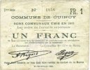 FRANZÖSISCHE NOTSCHEINE 1 franc Cuincy (59). Commune. Billet. émis en -
