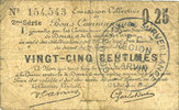 FRANZÖSISCHE NOTSCHEINE 25 centimes Douai et Région de Carvin (59). Billet. 22.5.1916, 2e série I -