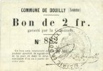 FRANZÖSISCHE NOTSCHEINE 2 francs Douilly (80). Commune. Billet. n. d. -