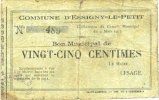 FRANZÖSISCHE NOTSCHEINE 25 centimes Essigny-le-Petit (02). Commune. Billet. -