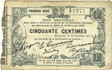 FRANZÖSISCHE NOTSCHEINE Fourmies (59). Bon Régional des Départ. du Nord, Aisne & Oise. Billet. 50 cmes 24.10.1915, 1e série -