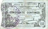 FRANZÖSISCHE NOTSCHEINE Fourmies (59). Bon Régional des Départ. du Nord, Aisne & Oise. Billet. 50 cmes 8.5.1915, série 10 -