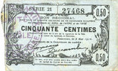 FRANZÖSISCHE NOTSCHEINE Fourmies (59). Bon Régional des Départ. du Nord, Aisne & Oise. Billet. 50 cmes 8.5.1915, série 21 -