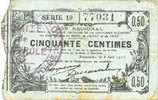 FRANZÖSISCHE NOTSCHEINE Fourmies (59). Bon Régional des Départ. du Nord, Aisne & Oise. Billet. 50 cmes 8.5.1915, série 19 -
