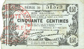FRANZÖSISCHE NOTSCHEINE Fourmies (59). Bon Régional des Départ. du Nord, Aisne & Oise. Billet. 50 cmes 8.5.1915, série 30 -