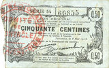 FRANZÖSISCHE NOTSCHEINE Fourmies (59). Bon Régional des Départ. du Nord, Aisne & Oise. Billet. 50 cmes 8.5.1915, série 54 -