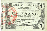 FRANZÖSISCHE NOTSCHEINE 1 franc Fourmies (59). Bon Régional des Départ. du Nord, Aisne & Oise. Billet. 8.5.1915, série 20 -