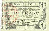 FRANZÖSISCHE NOTSCHEINE 1 franc Fourmies (59). Bon Régional des Départ. du Nord, Aisne & Oise. Billet. 8.5.1915, série 23 -