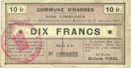 FRANZÖSISCHE NOTSCHEINE 10 francs Harnes (62). Commune. Billet. 17.9.1915, série AA -