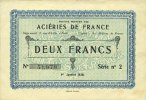 FRANZÖSISCHE NOTSCHEINE 2 francs Isbergues (62). Société Anonyme des Aciéries de France. Billet. 1.1.1920, série 2 -