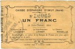 FRANZÖSISCHE NOTSCHEINE 1 franc Iwuy (59). Caisse d'Epargne. Billet. -
