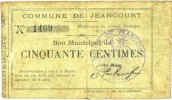 FRANZÖSISCHE NOTSCHEINE 50 centimes Jeancourt (02). Commune. Billet. -